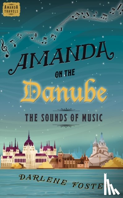 Foster, Darlene - Amanda on the Danube