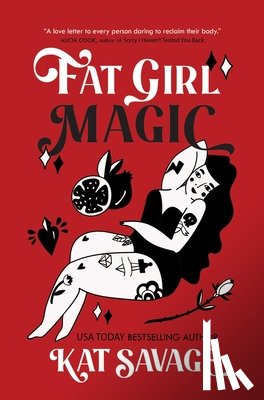 Savage, Kat - Fat Girl Magic