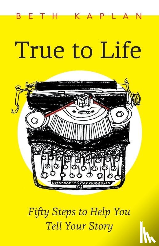 Beth Kaplan, Kaplan - True to Life