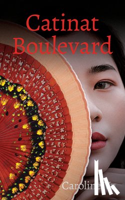 Vu, Caroline - Catinat Boulevard