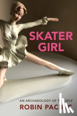 Pacific, Robin - Skater Girl