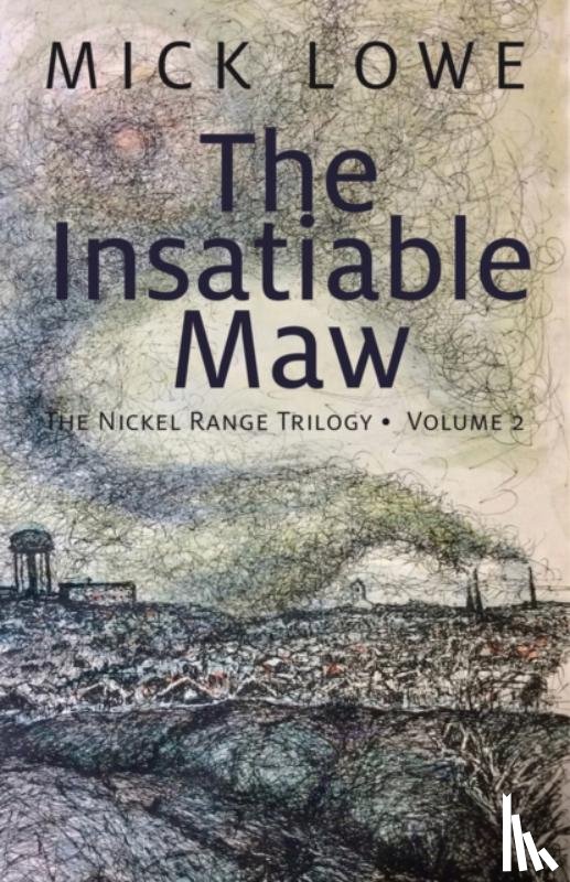 Lowe, Mick - The Insatiable Maw