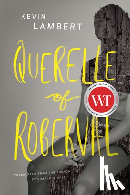 Lambert, Kevin - Querelle of Roberval