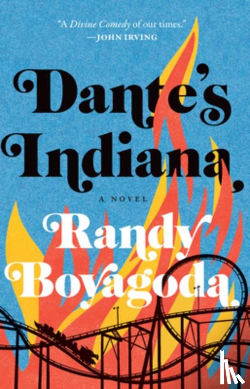 Boyagoda, Randy - Dante's Indiana