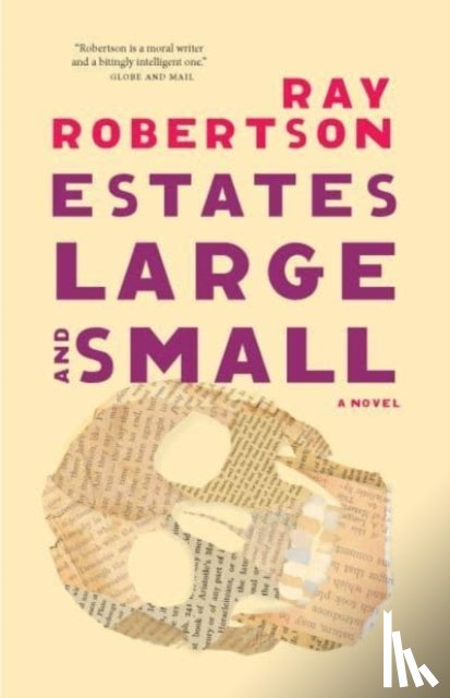 Robertson, Ray - Estates Large and Small