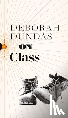 Dundas, Deborah - On Class
