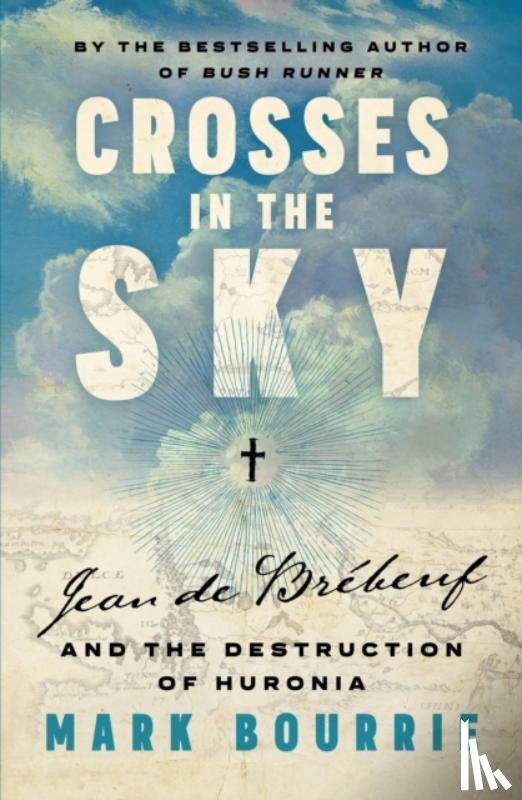 Bourrie, Mark - Crosses in the Sky