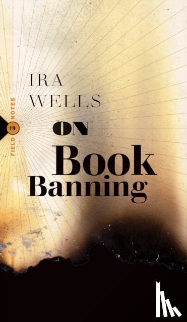 Wells, Ira - On Book Banning