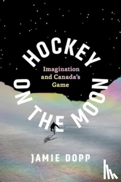 Dopp, Jamie - Hockey on the Moon