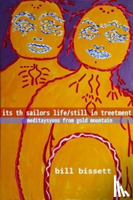 bissett, bill - its th sailors life / still in treetment
