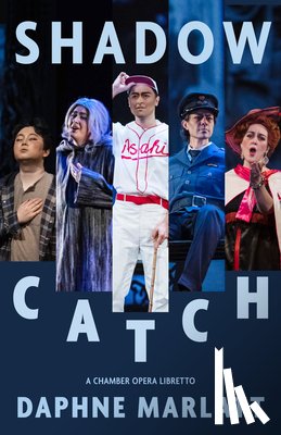 Marlatt, Daphne - Shadow Catch