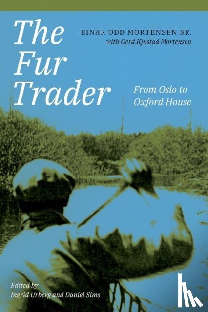 Mortensen, Einar Odd - The Fur Trader