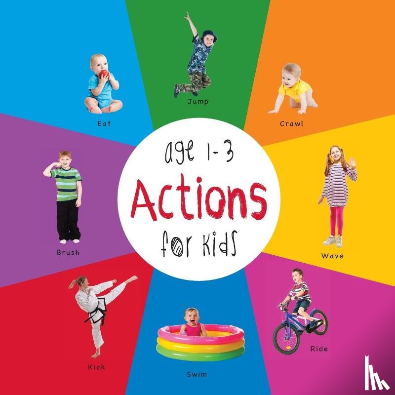 Martin, Dayna - Actions for Kids age 1-3 (Engage Early Readers