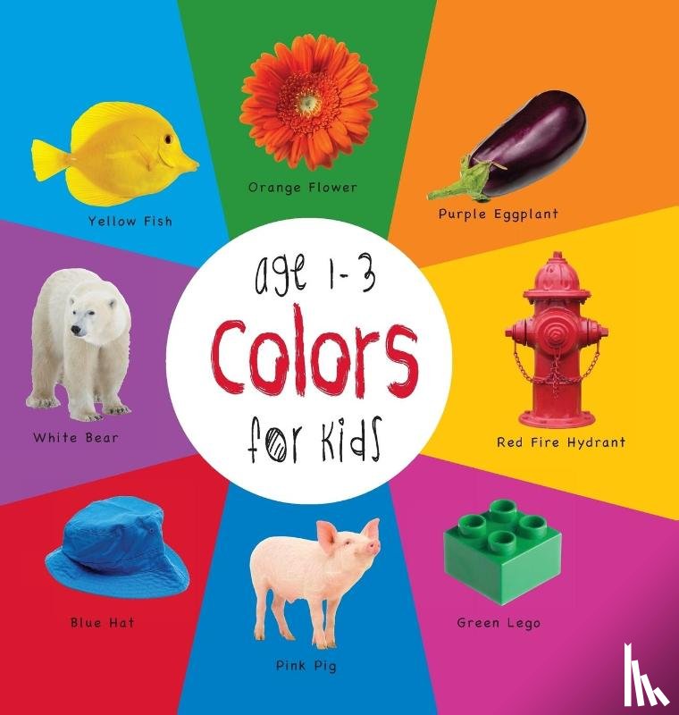Martin, Dayna - Colors for Kids age 1-3 (Engage Early Readers