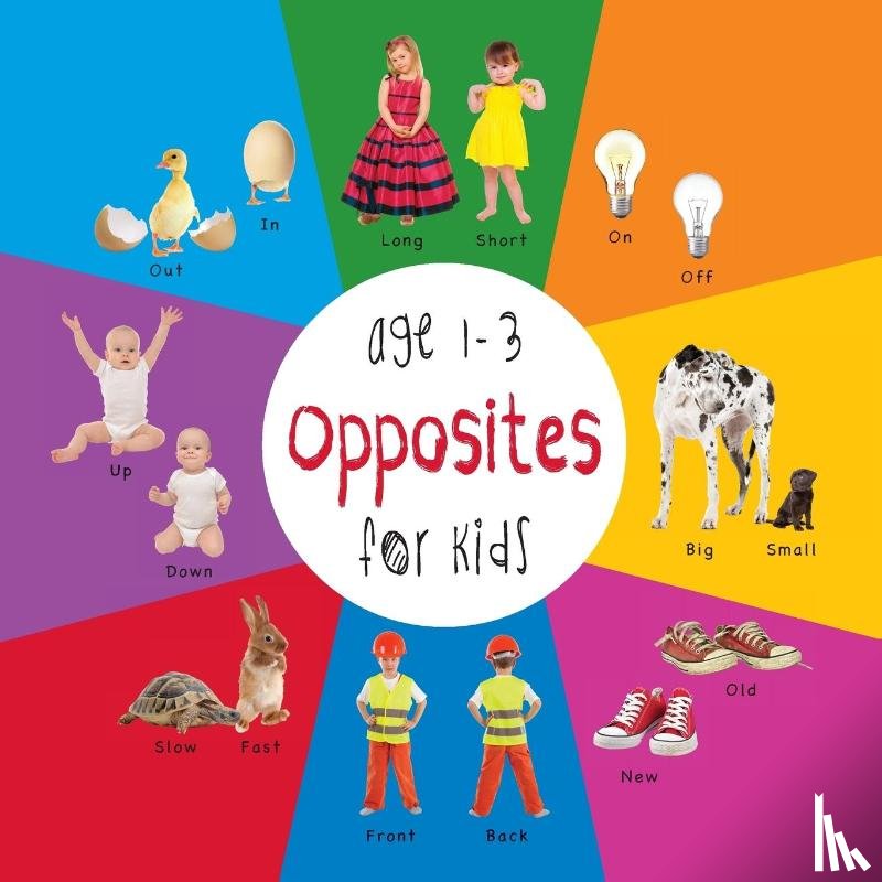 Martin, Dayna - Opposites for Kids age 1-3 (Engage Early Readers