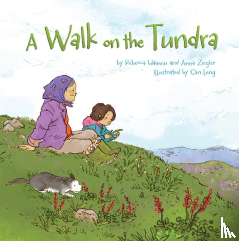 Rebecca Hainnu, Anna Ziegler - A Walk on the Tundra
