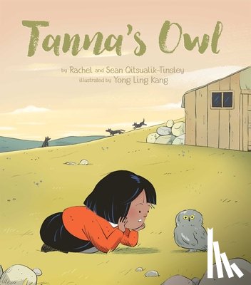 Qitsualik-Tinsley, Rachel, Qitsualik-Tinsley, Sean - Tanna's Owl
