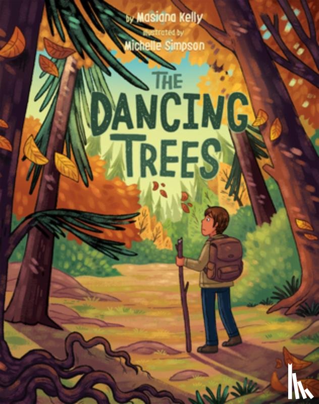 Kelly, Masiana - The Dancing Trees
