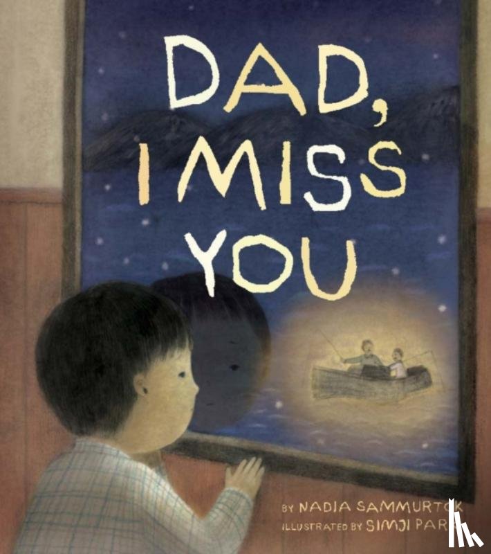Sammurtok, Nadia - Dad, I Miss You