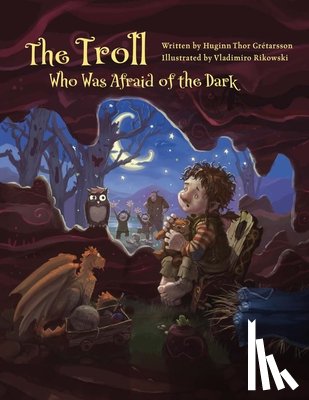 Þor Gretarsson, Huginn - The Troll Who Was Afraid of the Dark