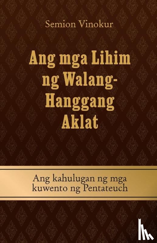 Vinokur, Semion - Ang mga Lihim ng Walang- Hanggang Aklat