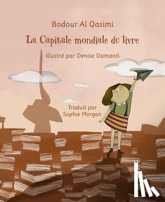 Al Qasimi, Bodour - Al Qasimi, B: Capitale mondiale du livre