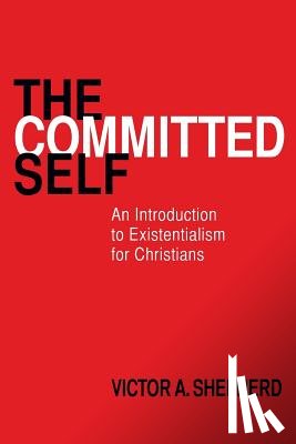 Shepherd, Victor a - The Committed Self