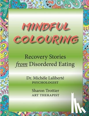 Laliberte, Michele - Mindful Colouring