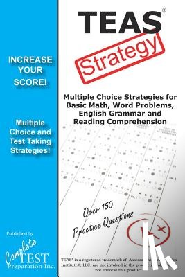 Complete Test Preparation Inc - TEAS Test Strategy!