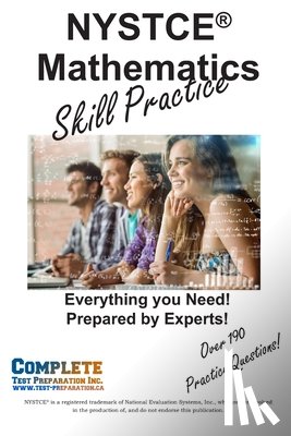 Complete Test Preparation Inc - NYSTCE Mathematics Skill Practice