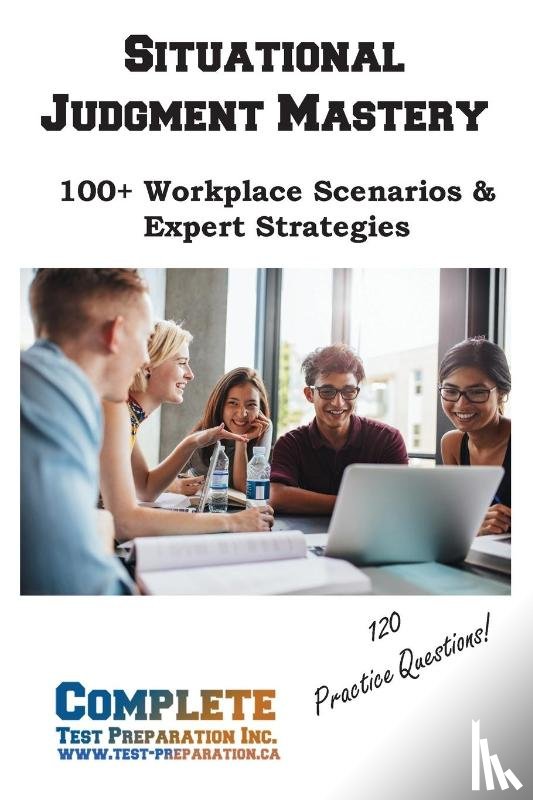 Complete Test Preparation Inc. - Situational Judgment Mastery