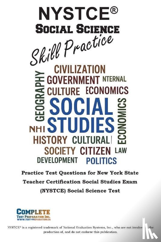 Complete Test Preparation Inc. - NYSTCE® Social Science Skill Practice