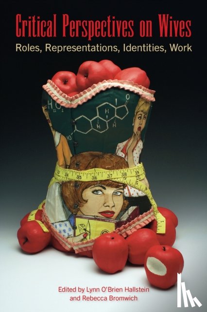  - Critical Perspectives on Wives