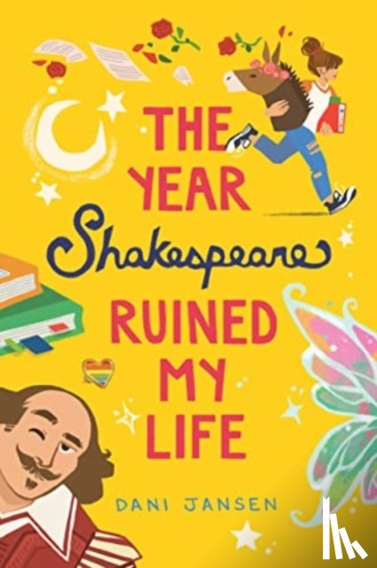 Jansen, Dani - The Year Shakespeare Ruined My Life