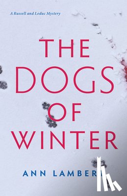 Lambert, Ann - The Dogs of Winter