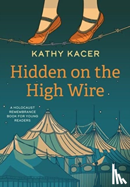 Kacer, Kathy - Hidden on the High Wire
