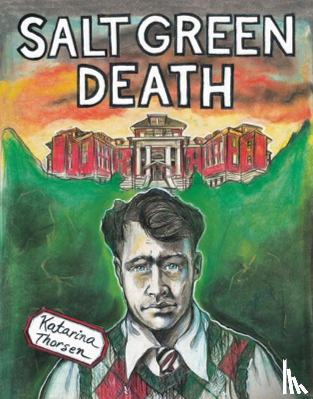 Thorsen, Katarina - Salt Green Death