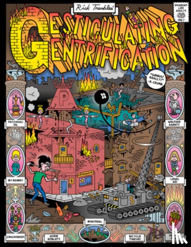 Trembles, Rick - Gesticulating Gentrification