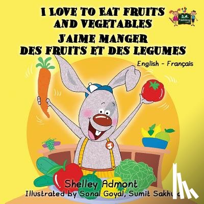Admont, Shelley, Books, Kidkiddos - I Love to Eat Fruits and Vegetables J'aime manger des fruits et des legumes