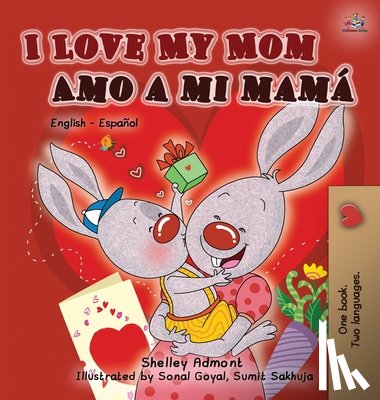Admont, Shelley, Books, Kidkiddos - I Love My Mom Amo a mi mama
