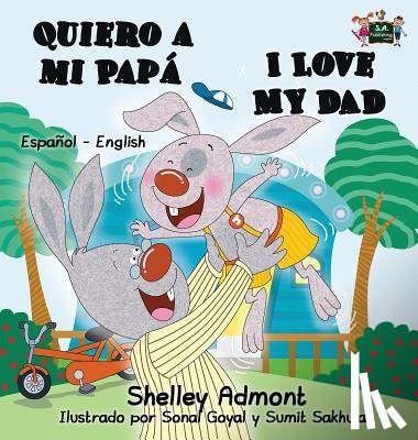 Admont, Shelley, Books, Kidkiddos - Quiero a mi Papa I Love My Dad