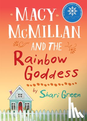 Green, Shari - Macy McMillan and the Rainbow Goddess