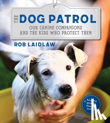 Laidlaw, Rob - The Dog Patrol