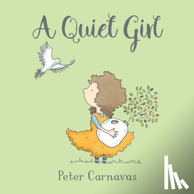 Carnavas, Peter - A Quiet Girl