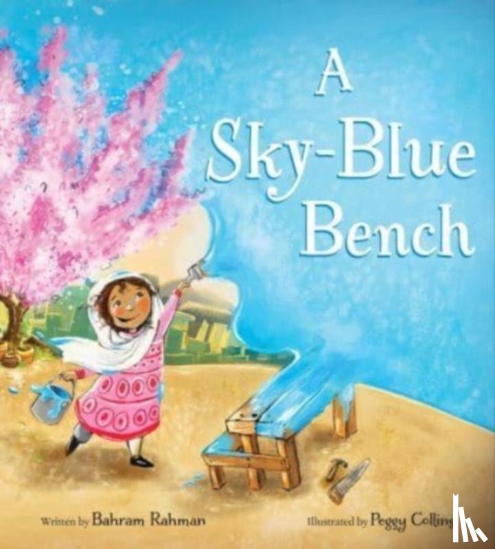 Rahman, Bahram, Collins, Peggy - A Sky-Blue Bench