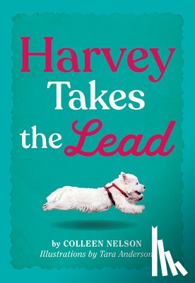 Nelson, Colleen - Harvey Takes the Lead