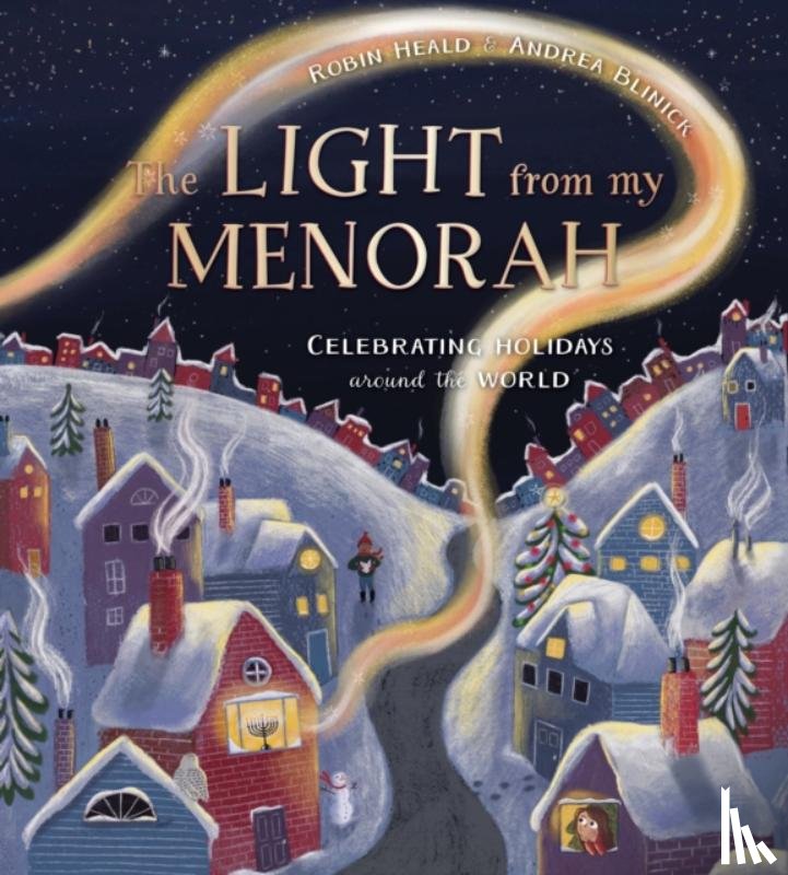 Heald, Robin - The Light from My Menorah