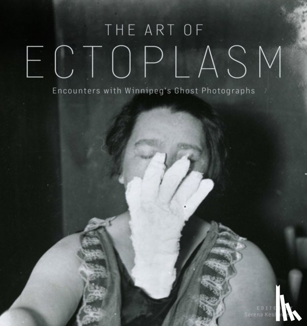  - The Art of Ectoplasm