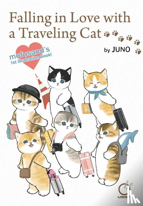 JUNO - Falling in Love with a Traveling Cat: Mofusand's 1st Illustration Book!