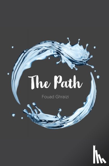 Ghraizi, Fouad - The Path